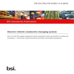 BS PD CLC IEC/TS 61851-3-2:2023