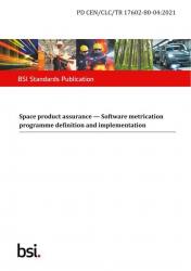 BS PD CEN/CLC/TR 17602-80-04:2021