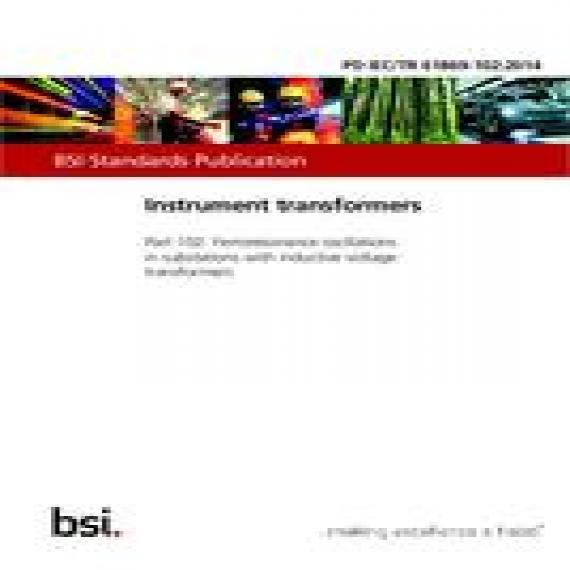 BS PD IEC/TR 61869-102:2014