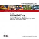 BS PD CEN ISO/TR 24014-3:2013