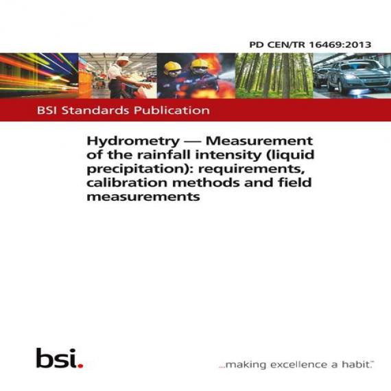 BS PD CEN/TR 16469:2013
