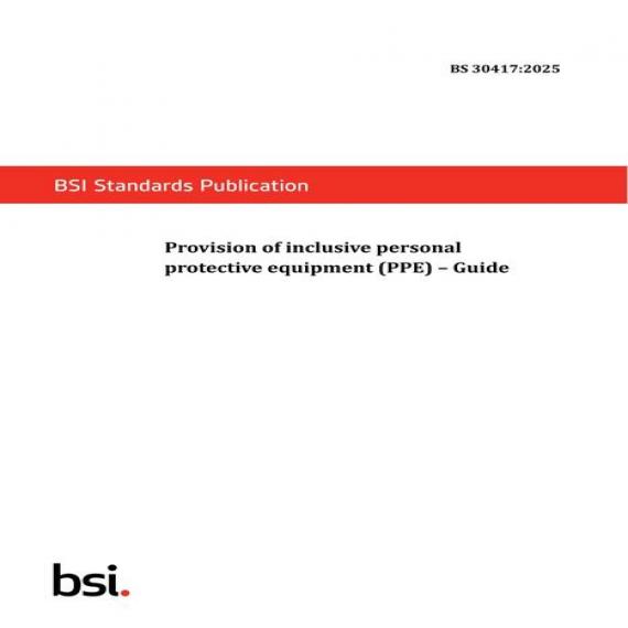 BS 30417:2025