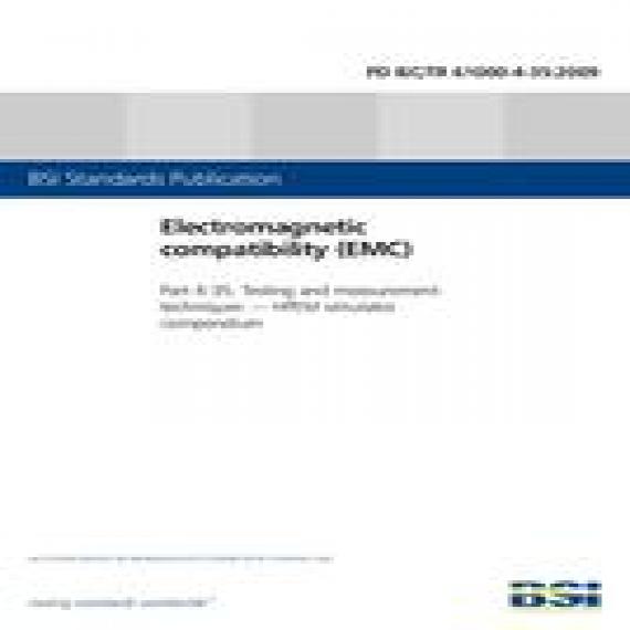 BS PD IEC/TR 61000-4-35:2009